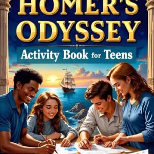 Homer's Odyssey Activity Book for Teens